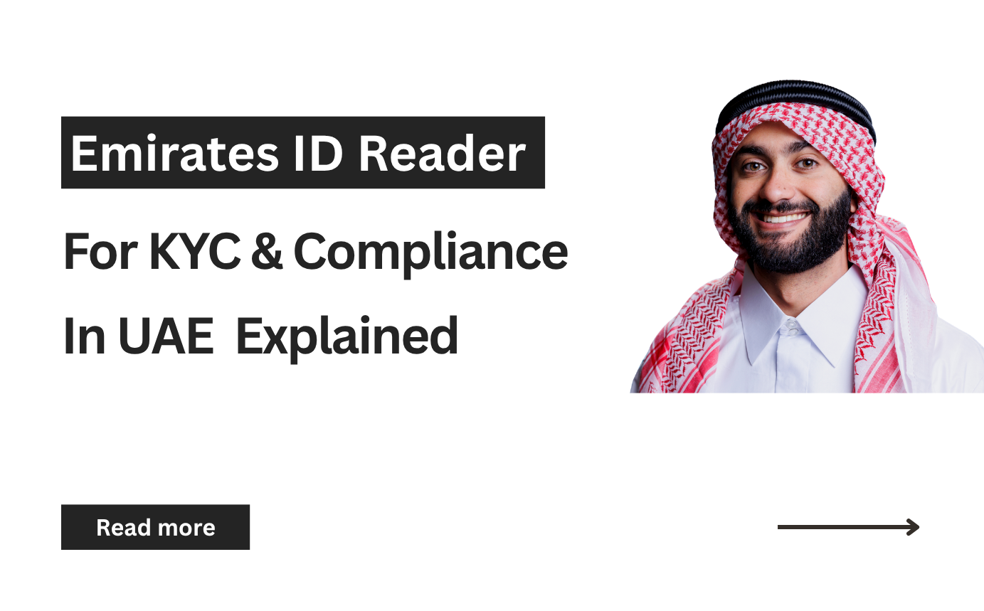 Emirates ID Reader for KYC & Compliance in UAE: ICP, AML & Digital Onboarding
