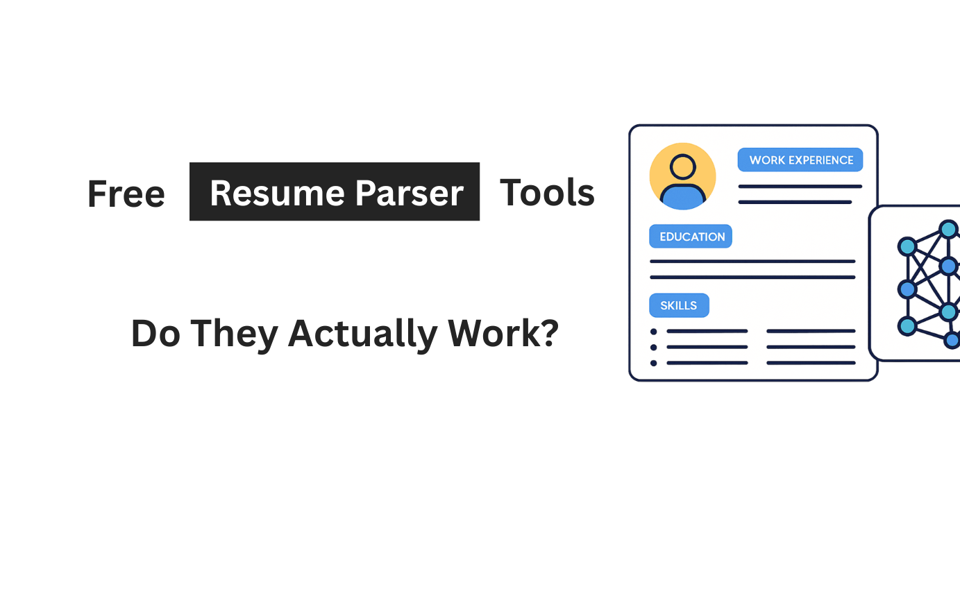 Free Resume Parser Tools: Do They Actually Work?