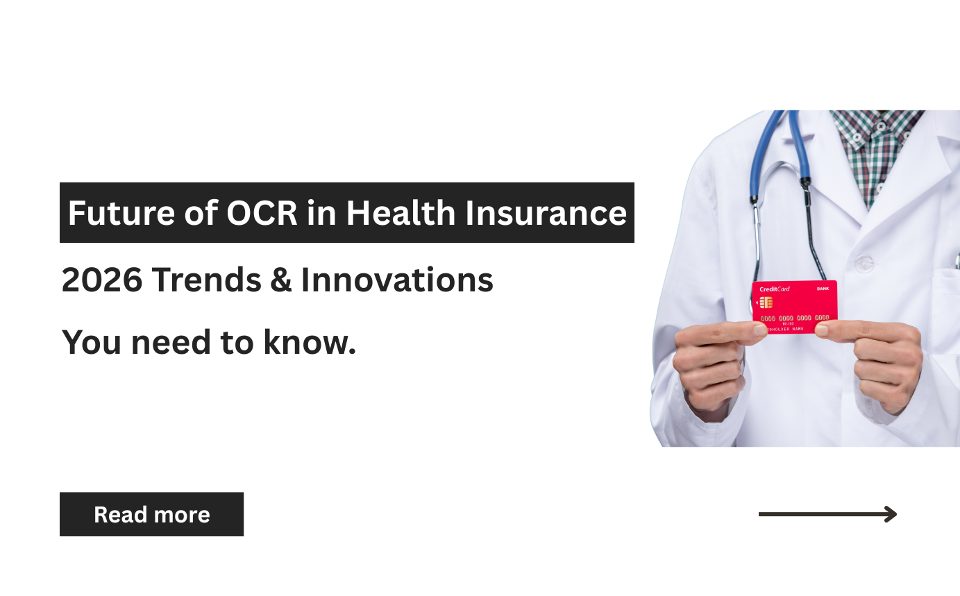 Future of OCR in Health Insurance: 2026 Trends & Innovations-You need to know.