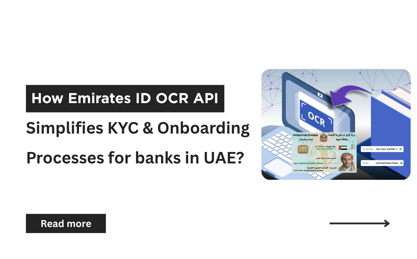 How Emirates ID OCR API Simplifies KYC and Onboarding Processes for banks in UAE