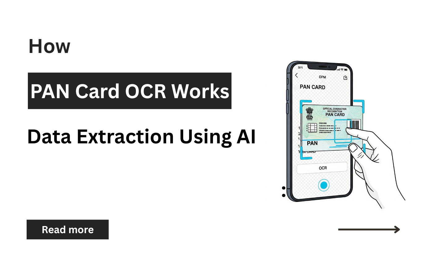 How PAN Card OCR Works: Step-by-Step Data Extraction Using AI?
