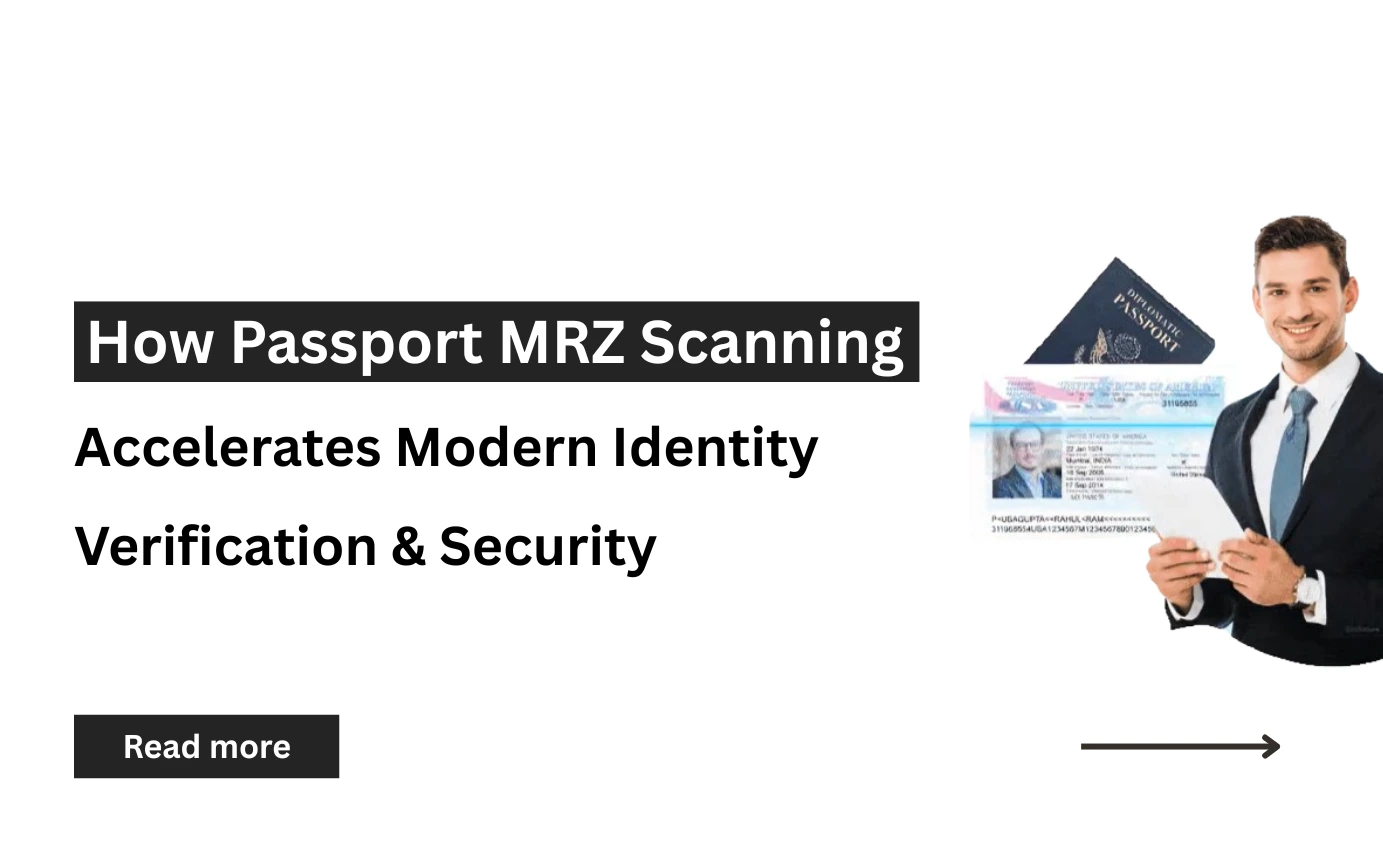 How Passport MRZ Scanning Accelerates Modern Identity Verification & Security