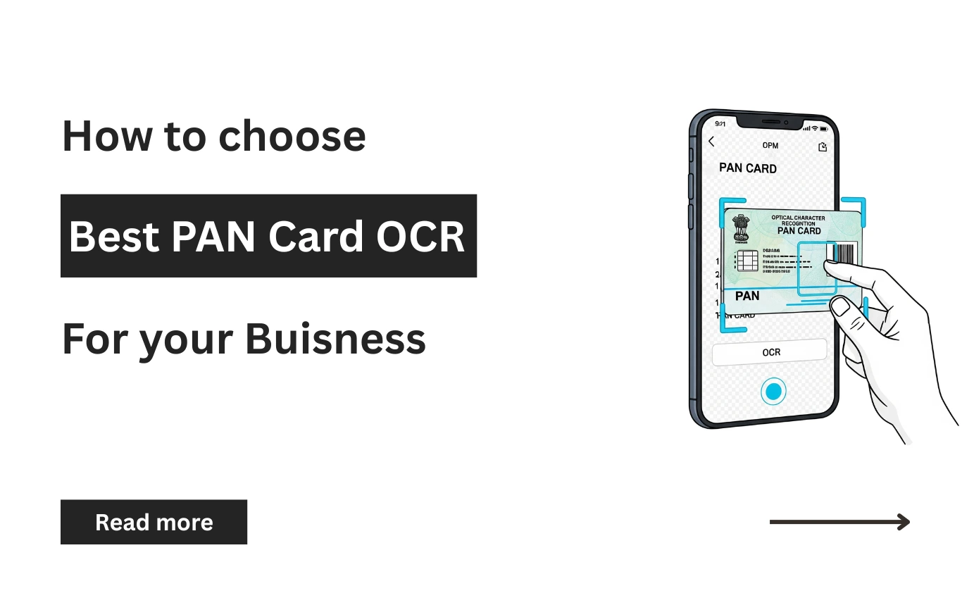 How to Choose the Best PAN Card OCR Solution for Your Business?