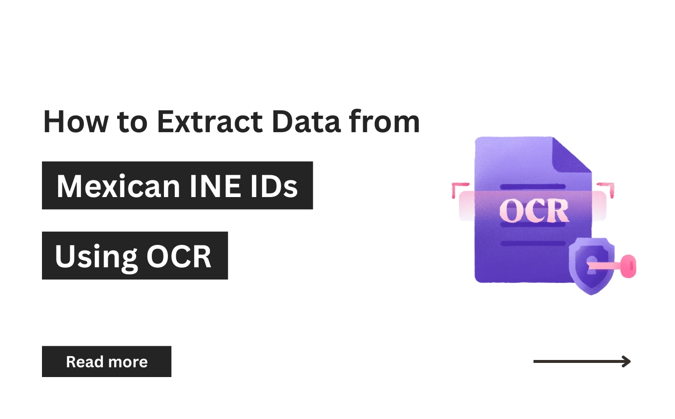 How to Extract Data from Mexican INE IDs Using OCR