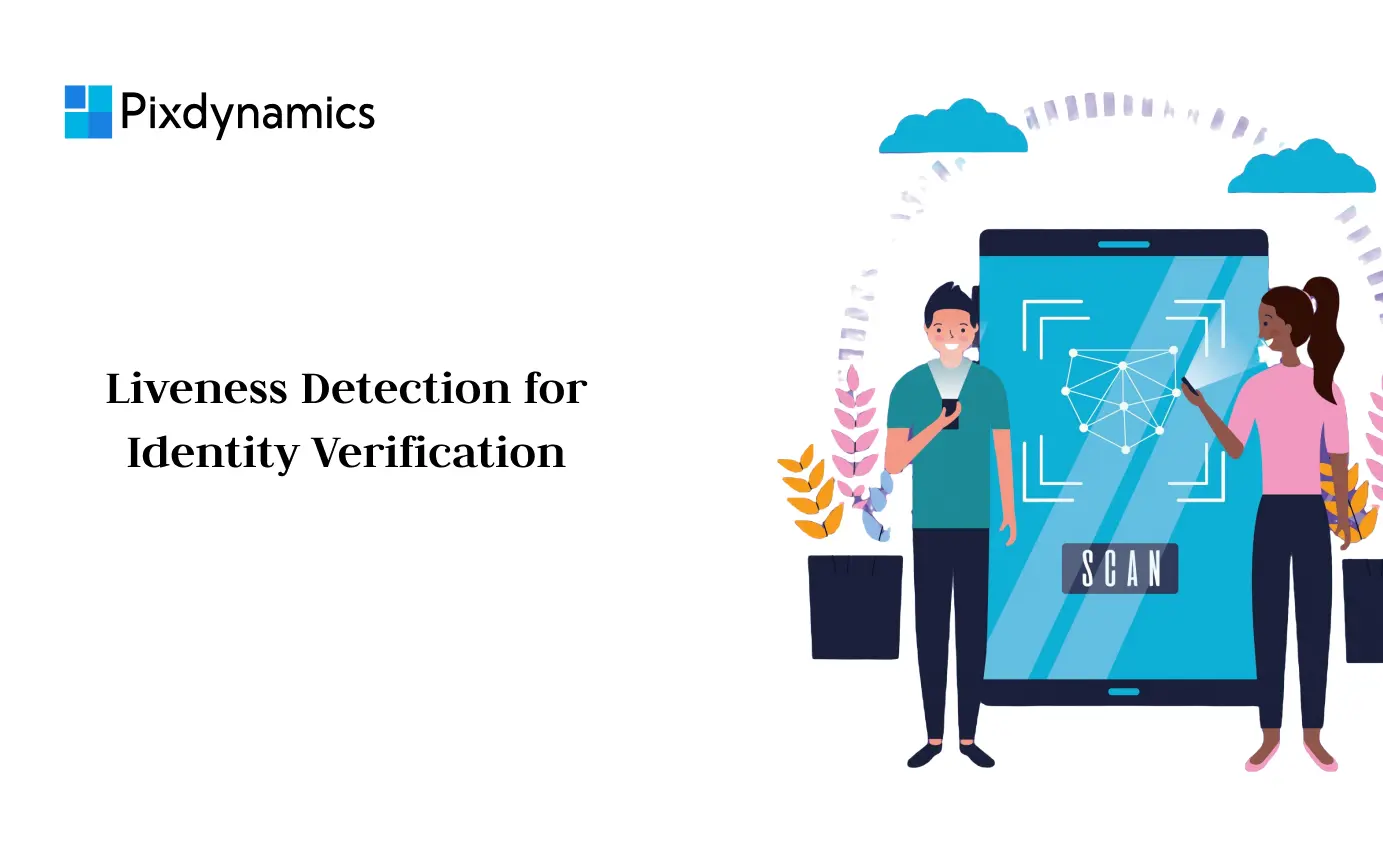 liveness detection for identity verification