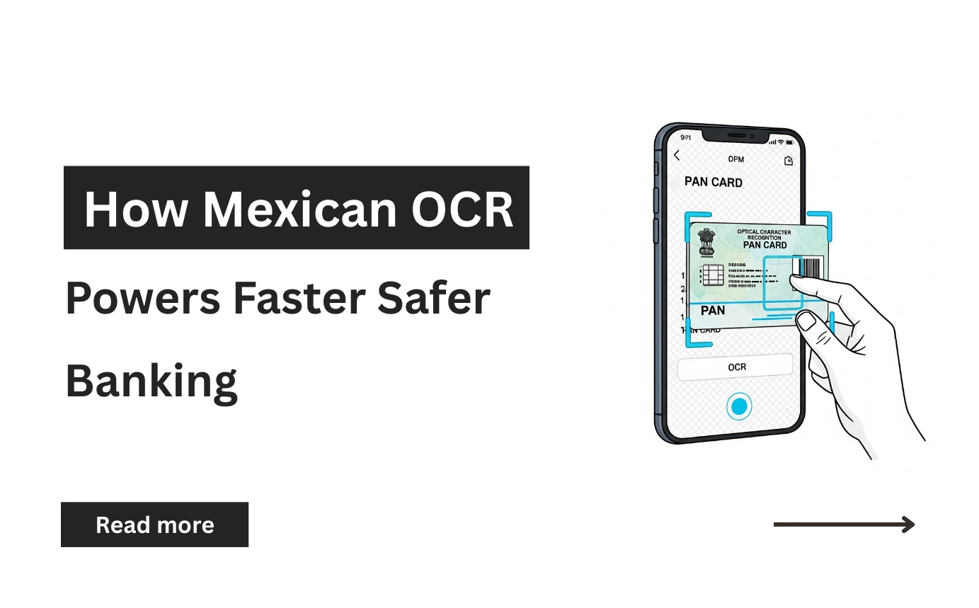How mexican ocrtransforms kyc for fintech and banks