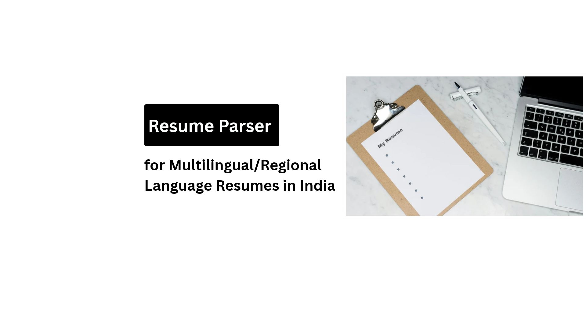 Multilingual Resume Parser India: How to Handle Hindi, Tamil, Bengali and Other Regional Language Resume