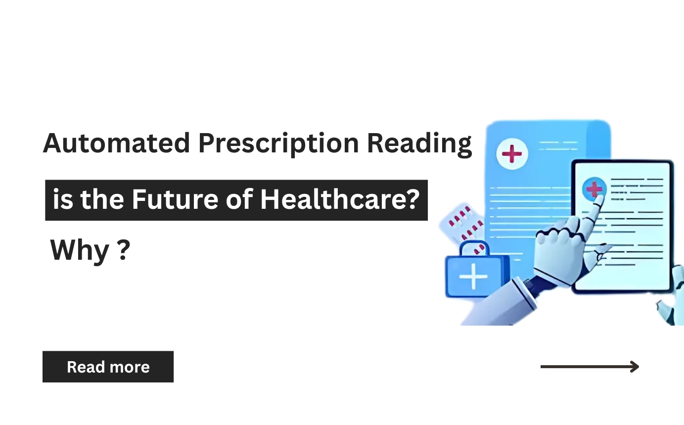 AI vs Manual: Why Automated Prescription Reading is the Future of Healthcare