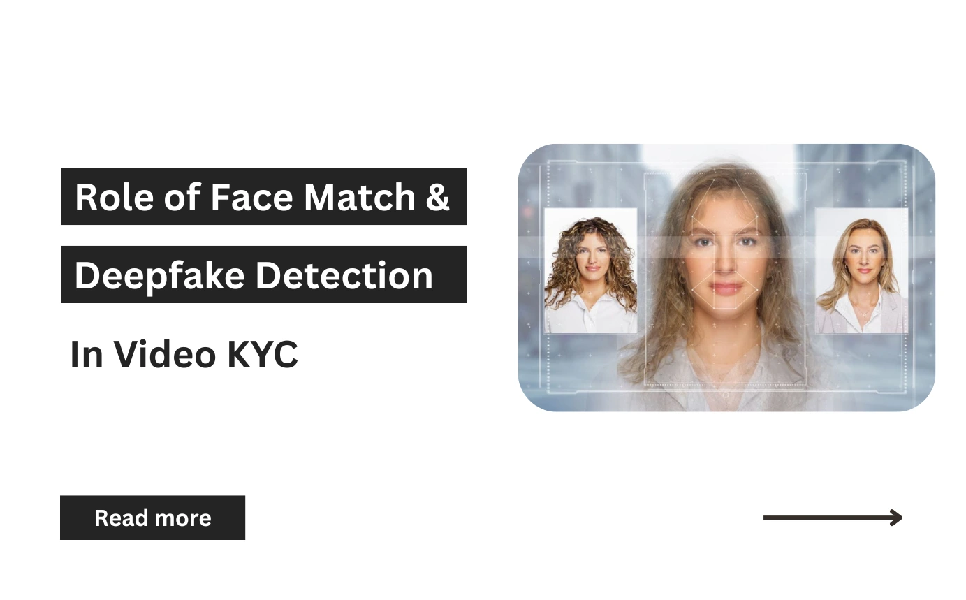 Role of Face Match & Deepfake Detection in Video KYC 