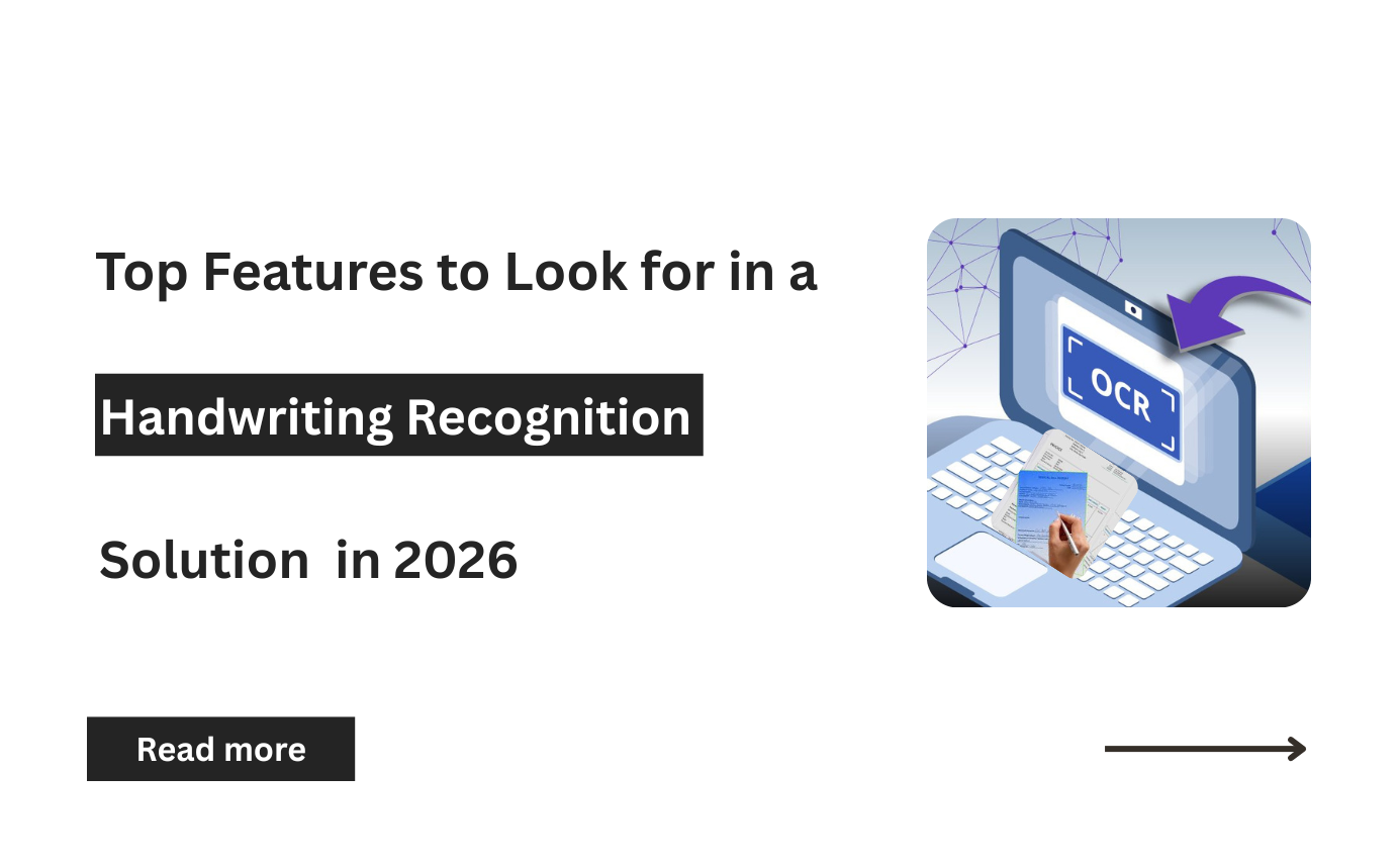 Top Features to Look for in a Handwriting Recognition Solution in 2026