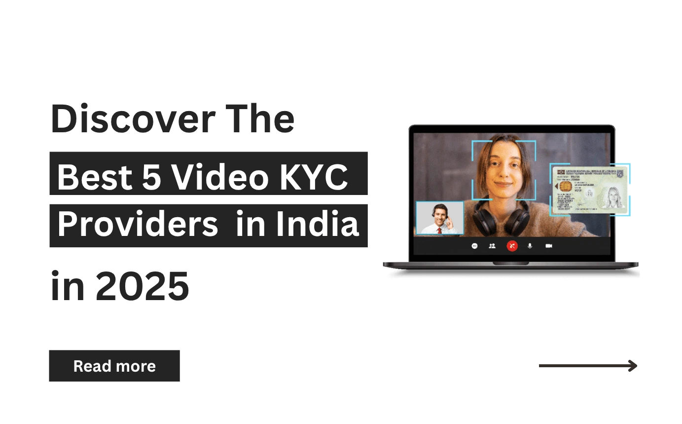 5 Best Video KYC Providers in India in 2025