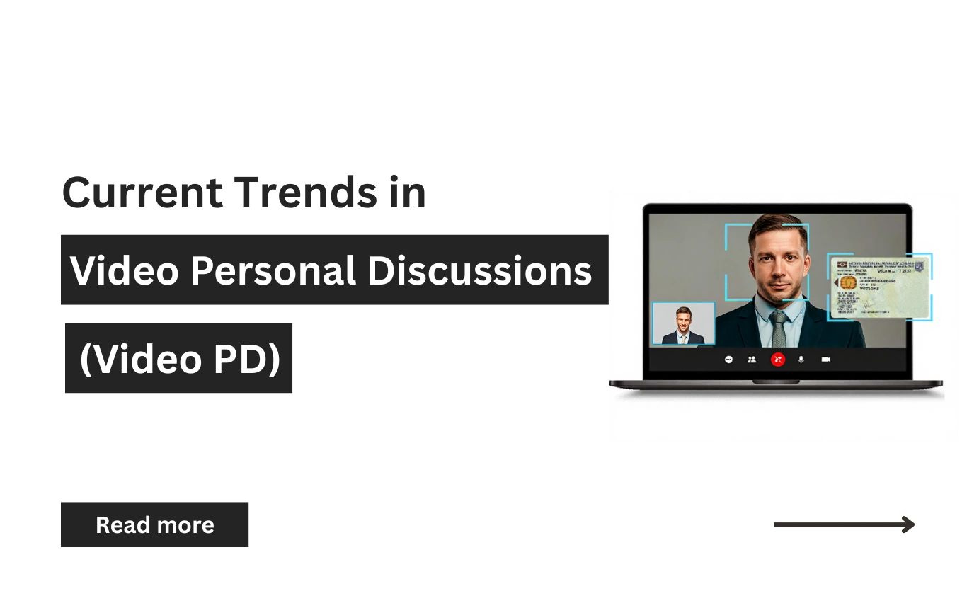 Current Trends in Video PD You Need to Know